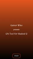 GFX TOOL FOR MADOUT 2 پوسٹر