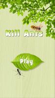 Smash and kill ants-poster