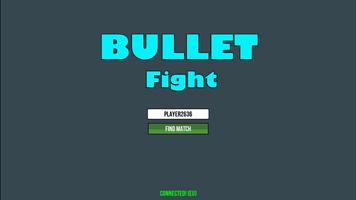 Bullet Fight تصوير الشاشة 1