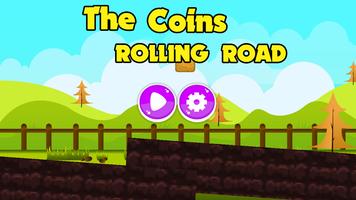 The Coins Rolling Road Affiche
