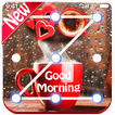 Good Morning Lock Screen Patte