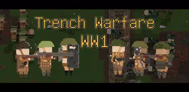 Trench Warfare - WW1 War Games