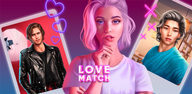 Adım Adım kılavuz: Android'de Lovematch: Dating Games nasıl indirilir