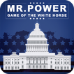Mr.Power : Game of the white horse