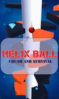 Helix Ball Crush and Survival Affiche