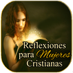 Reflexiones para Mujeres Cristianas simgesi