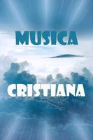Musica Cristiana Gratis 24/7 : Radios Cristianas Poster