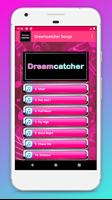 Dreamcatcher Songs 截图 2