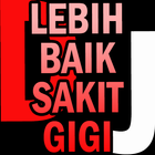 DJ Lebih Baik Sakit Gigi icône