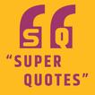 Super Quotes icon