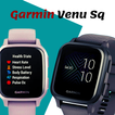 Garmin Venu Sq Guide