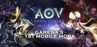 Hướng dẫn tải xuống Garena AOV - Arena of Valor cho người mới bắt đầu