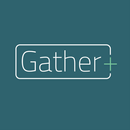 Gather+ APK