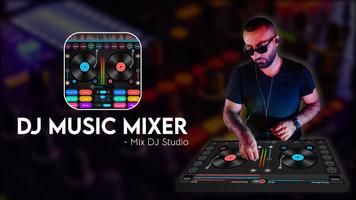 DJ Music Mixer - Mix DJ Studio poster