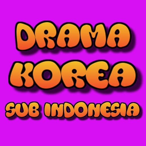 View Drama Korea Indo Pics