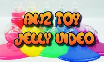 AWZ Toys - Jelly Video ภาพหน้าจอ 1