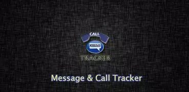 Message and Call Tracker