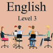 เรียนภาษาอังกฤษพื้นฐานระดับ 3
