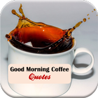 Good Morning Coffee Quotes biểu tượng