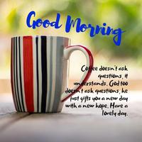 Good Morning Coffee Quotes poster