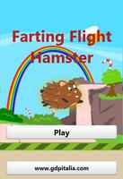 Farting Flight Hamster Affiche