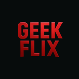 GEEK FLIX