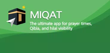 Miqat: Prayer Times, Qibla