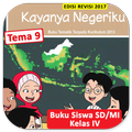 Kelas 4 SD Tema 9 - Kurikulum 2013 Rev 2017 BS