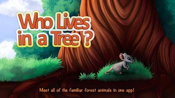پوستر Who Lives in a Tree?