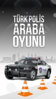 Türk Polis Araba Oyunu постер