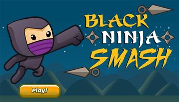 Black Ninja Smash plakat