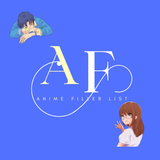 AnimF - Anime Filler List