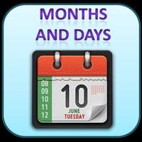 Learn Days and Months for Kids постер