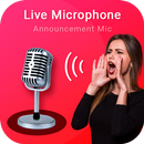 Live Microphone - Mic Announce APK