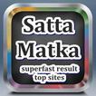 Satta Matka Super Fast Result - Top Sites