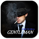To Become A Real Gentleman APK