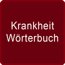 Krankheit Wörterbuch APK