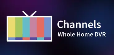 Channels: Whole Home DVR