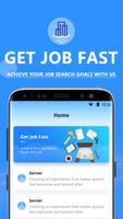 Get Job Fast ảnh chụp màn hình 1