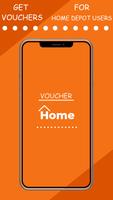 Vouchers for Home Depot users poster