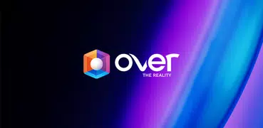OVER - Over the Reality