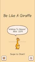 Be Like A Giraffe Poster