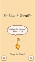 Be Like A Giraffe Plakat