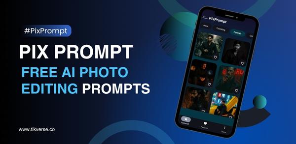 How to Download PixPrompt: AI Photo Editing APK Latest Version 3.0 for Android 2025 image