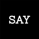 Say Something APK