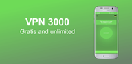 How to Download VPN 3000: Ultra Fast & Secure APK Latest Version 1.3.2 for Android 2024