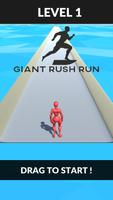 Giant Run Rush Poster