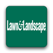 ”Lawn and Landscape Magazine