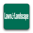 Lawn and Landscape Magazine