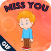 Miss You GIF : Miss You Stickers For WhatAapp